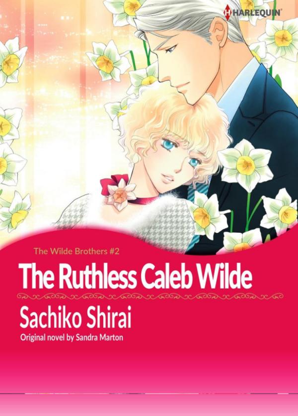 The Ruthless Caleb Wilde (The Wilde Brothers 2/3)